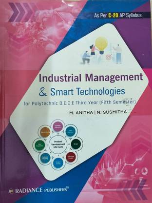 इंडस्ट्रियल मैनेजमेंट एंड स्मार्ट टेक्नोलॉजीज फॉर पॉलिटेक्निक डी.ई.सी.ई थर्ड ईयर ( फिफ्थ सेमेस्टर ) 1st एडिशन 2023 एज़ पर C-20 AP सिलेबस