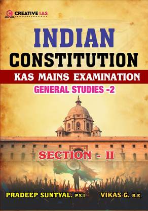 INDIAN CONSTITUTION |KAS Mains Examination| General Studies -2, Section -2|