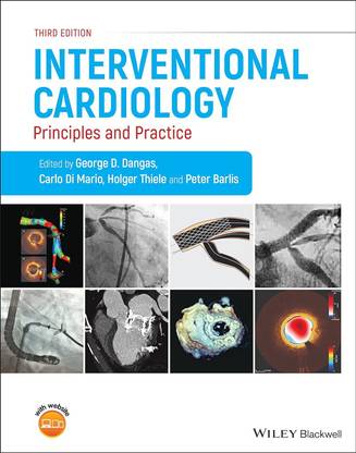 Interventional Cardiology: Principles And Practice , Third Edition