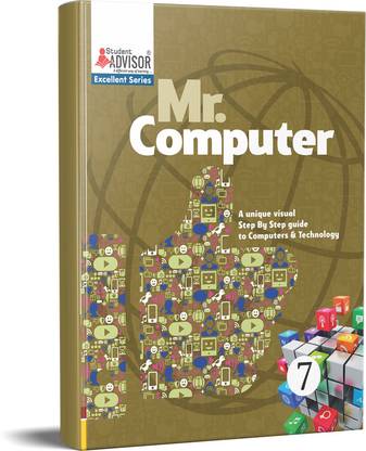 Excellent Series Computer Class 7 - Based On NEP 2020