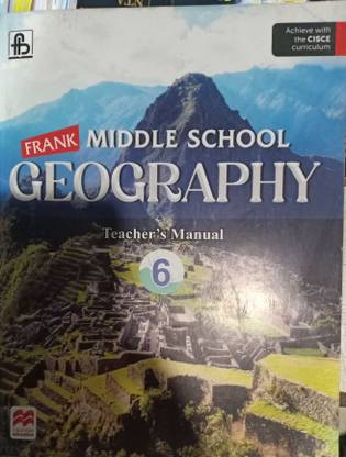 Frank Middle School Geography Teachers Manual ICSE Class 8