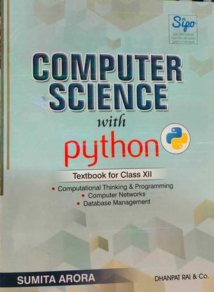 Computer Science With Python Practical Book For Class - 12, [set Of Two Books] By Sumita Arora