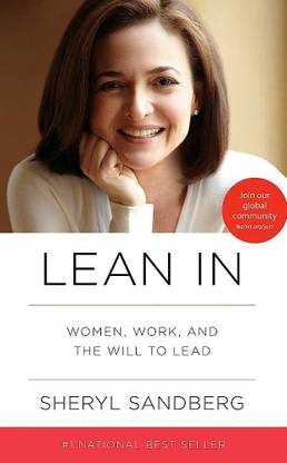 Lean In Women Work And The Will To Lead By Sheryl Sandberg Latest Edition