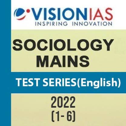 Vision IAS Sociology Mains Test Series(1-6) 2022 (Question With Solution)
English Medium, Paperback/Photocopy Study Material For UPSC/IAS