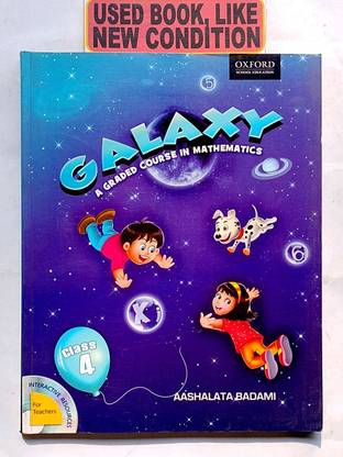 GALAXY A Graded Course In Mathematics Class-4 (Old Book)