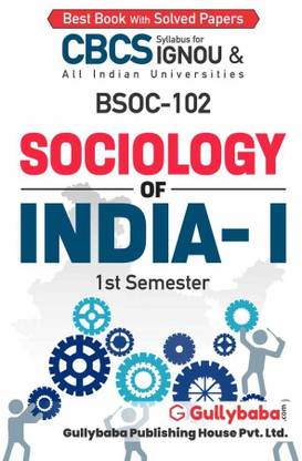 Gullybaba IGNOU BA Honours (Sociology) (New CBCS) BSOC-102 Sociology Of India-1 In English Medium With Solved Sample Papers And Important Exam Notes (Paperback, Gullybaba.com Panel)