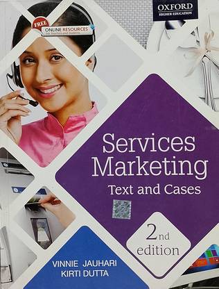 SERVICES MARKETING Text And Cases (Old Book)
