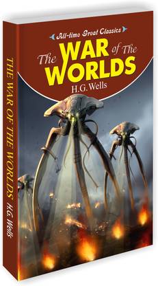 The War Of The Worlds | All Time Great Classics Novels