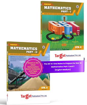 Std 10 Perfect Notes Maths 1 And 2 Books | English And Semi English Medium | SSC Maharashtra State Board | Includes Additional Problems, MCQs And Model Question Paper For Practice | Based On Std 10th New Syllabus | Set Of 2 Books
