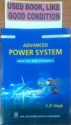Advanced Power System Analysis And Dynamics(Old Book)