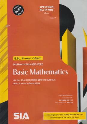 Basic Mathematics (Mathematics (GE-V(A)B.SC III-Year V-Sem As Per The (O.U) CBCS (2019-20) Syllabus Latest 2023 Edition