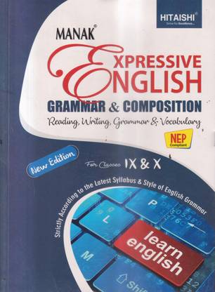Manak Expressive English Grammar & Composition Class Ix & X