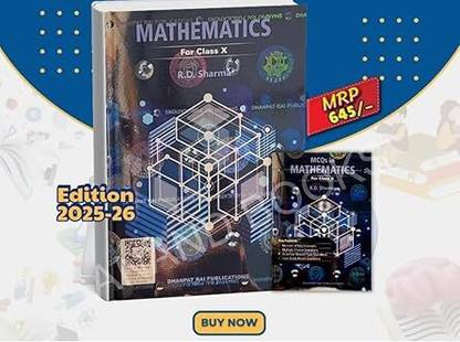 R D Sharma Mathematics For Class 10 - 2025-26 EXAMINATION - CBSE - Textbook + MCQ Book - Combo Set Of 2 Books - 2025/Ed. [ORIGINAL BOOKS - TOP GRADE PAPER & PRINT] WITH MCQS MATHEMATICS (SET OF TWO BOOKS) BY R. D. SHARMA