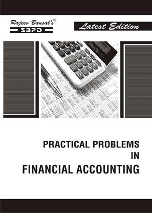 Practical Problems In Financial Accounting B.Com 1st Semester (Best Solution Book Of Accounting)