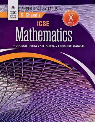 S. Chands ICSE Mathematics Book 2 Class 10 (As Per 2026 Syllabus)