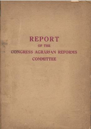 Report Of The Congress Agrarian Reforms Committee (Rare Book)