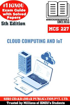 IGNOU MCS 227 Solved Guess Papers Pdf From IGNOU Study Material/Books (Cloud Computing And IoT) For Exam Preparation (Latest Syllabus) IGNOU MCA NEW
