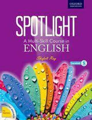 Spotlight A Multi Skill Course In English Class 8