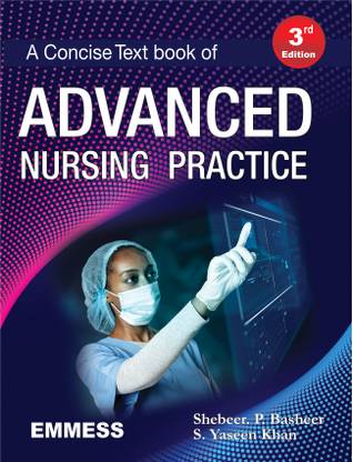 A Concise Text Book Of Advanced Nursing Practice 2022 / 3rd Edition
