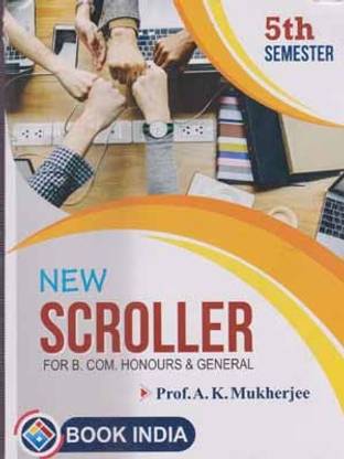 New Scroller For B.com.honours & General By Prof.a.k. Mukherjee