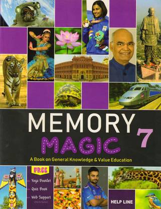 मेमोरी मैजिक क्लास - 7
(A बुक ऑन जनरल नॉलेज एंड वैल्यू एजुकेशन)