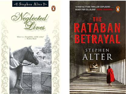 Stephen Alter: Combo Of Neglected Lives & The PMR: Rataban Betrayal ( Set Of 2)