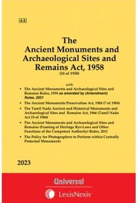 Ancient Monuments And Archaeological Sites And Remains Act, 1958 Along With Allied Acts & Rules