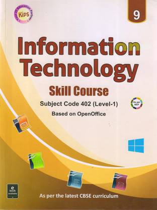 Kips Information Technology Skill Course 9 
Subject Code 402 (Level-2) Based On Openoffice