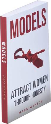MODELS : Attract Women Through Honesty