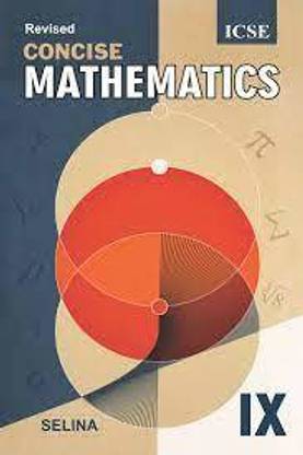 Revised Concise Mathematics -Ix