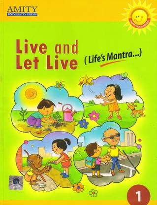 Amity Live And Let Live Class 1 Life's Mantra