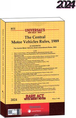 He Central Motor Vehicles Rules, 1989 Edition 2024