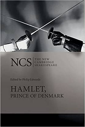The New Cambridge Shakespeare : Hamlet, Prince Of Denmark