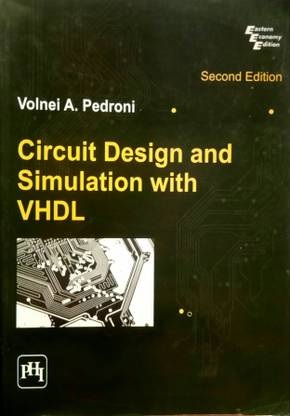 Circuit Design And Simulation With VHDL (Old Used Book)
