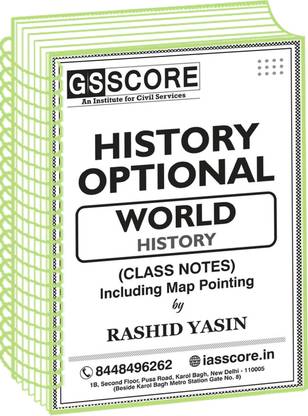 Rashid Yasin World History Optional Class Notes Including Map Pointing By GS Score In English For IAS Mains