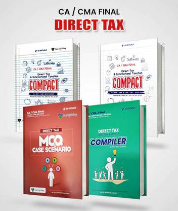 MakeMyDelivery Combo CA / CMA Final COMPACT & Q/A Compiler Direct Tax New Syllabus By CA Bhanwar Borana Applicable For May 2023 Exam