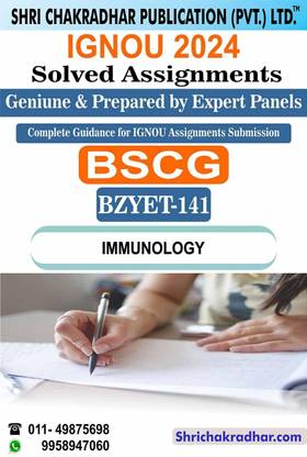 IGNOU BZYET 141 Solved Assignment 2024 Immunology IGNOU Solved Assignment BSCG Zoology (2024) Bzyet141