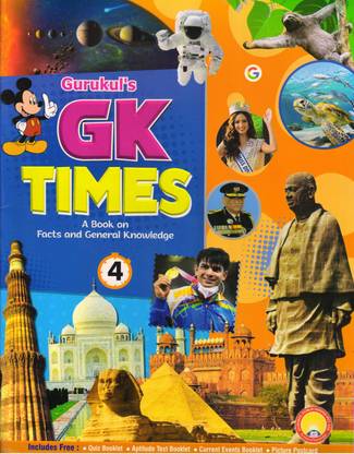 गुरुकुल्स GK टाइम अ बुक ऑन फैक्ट्स एंड जनरल नॉलेज फॉर CBSE क्लास - 4