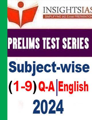 Insight IAS Prelims Test Series 2024(Subject Wise Subject WISE Test Questions With Solutions Test 1-9 English Medium Paperback Photocopy (Paperback, Insight IAS) (Paperback, Insight IAS)
