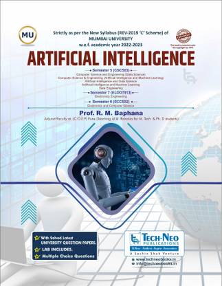 Artificial Intelligence For MU Semester 5 (Data Science) AIDS AIML Data Engineering & 6 Electronics And Computer Science & 7 Electronics Engineering :Information Technology (Code :: ITDO8013) Academic Year 2022-2023