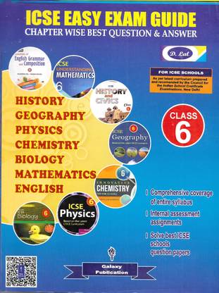 ICSE Easy Exam Guide Class 6 (CHAPTER WISE BEST QUESTIONS & ANSWER)