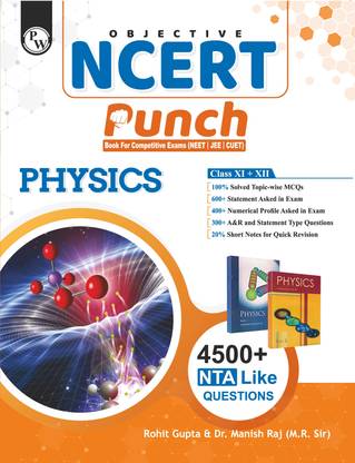 PW Objective NCERT Punch Physics For Competitive Exams (NEET And CUET ) | Includes A&R And Statement Type Questions