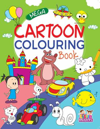 Mega Cartoon Colouring Book
