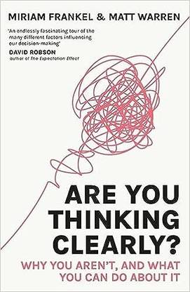 Are You Thinking Clearly?