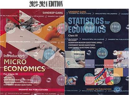 Introductory Microeconomics And Statistics For Economics For Class 11 For 2024-25 By Sandeep Garg