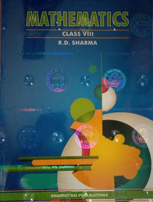 Dhanpat Rai Publication Mathematics For Class 8 By RD Sharma