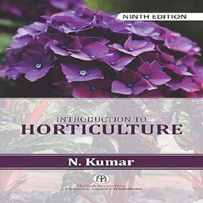 Introduction To Horticulture - 9th Edition