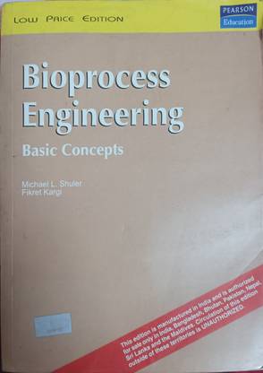 ( USED - LIKE NEW ) Bioprocess Engineering Basic Concepts