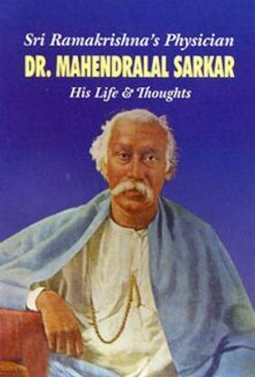 Sri Ramakrishna8217s Physician : Dr Mahendralal Sarkar 8211 His Life 038 Thoughts || Dr. Jaladhi Kumar Sarkar || Advaita Ashrama