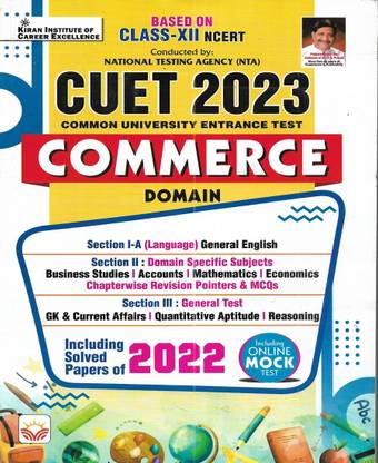 CUET 2023 Commerce Domain Section I-A , II , III In English With 2022 Solved Paper